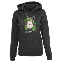 Bluza z kapturem BYLE GDZIE BYLE DZIKO