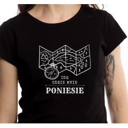 Koszulka damska "Idę gdzie mnie poniesie"