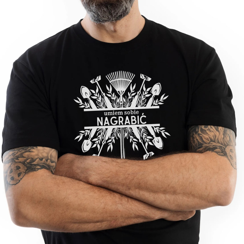 Koszulka Umiem sobie nagrabić