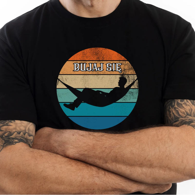 Koszulka "Bujaj się"